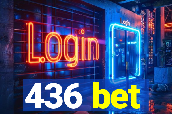 436 bet